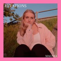 Magnea - Relations (Explicit)