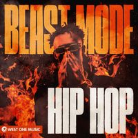 West One Music Group - Beast Mode Hip Hop