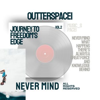 Outterspace1 - Nevermind