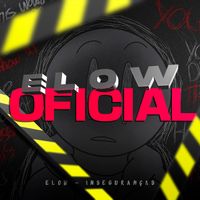 Elow - Inseguranças