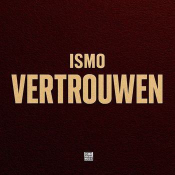 Ismo - Vertrouwen