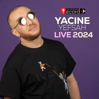 Yacine Yefsah - Live 2024