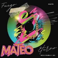 Mateo - Fuego Eterno