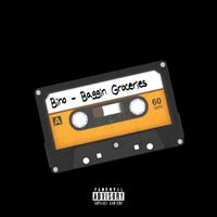 Bino - BAGGING GROCERIES (Explicit)
