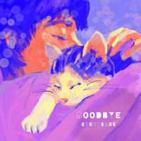 EVERVERSE - goodbye