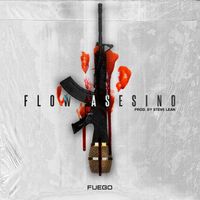 Fuego - Flow Asesino