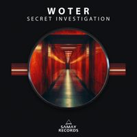 Woter - Secret Investigation