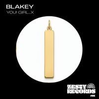 Blakey - You! Girl...x