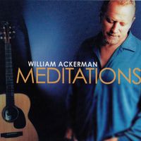 Will Ackerman - Meditations