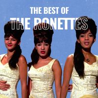 The Ronettes - The Best of The Ronettes