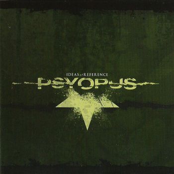 Psyopus - Ideas of Reference