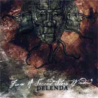 From A Second Story Window - Delenda