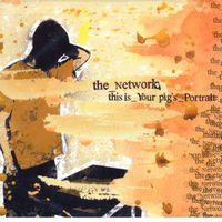 the Network - This Is_your Pig's_portrait