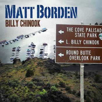 Matt Borden - Billy Chinook