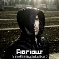Fiorious - I'm in Love With a German Film Star / Elevator EP
