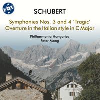 Philharmonia Hungarica, Peter Maag - Schubert: Symphonies Nos. 3 & 4 "Tragic" & Overture in the Italian Style