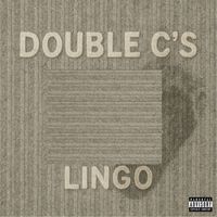 Lingo - Double C's (Explicit)