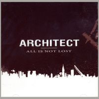 ARCHITECT - All Is Not Lost