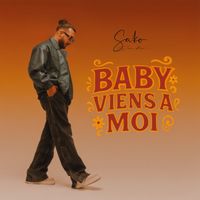 sako - BABY VIENS À MOI