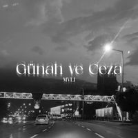 MVLI - Günah Ve Ceza (Explicit)