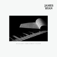 James Ryan - Playing Christmas Piano