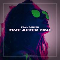 PAUL PARKER - Time After Time
