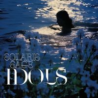 Solaris sage - Idols (Explicit)