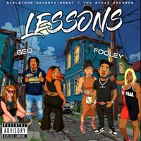 GEO - LESSONS (feat. FOOLEY) (Explicit)