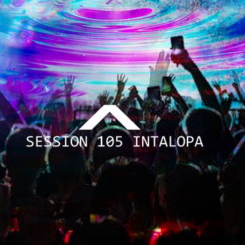 Intalopa - Session 105