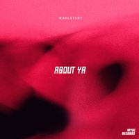 Wahlstedt - About Ya