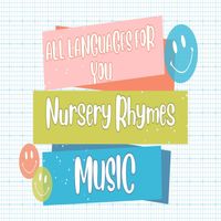 KIWI - All Languages for You Nursery Rhymes Music