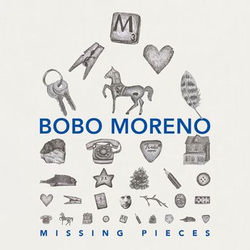 Bobo Moreno - Missing Pieces