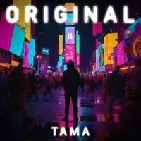 TAMA - ORIGINAL