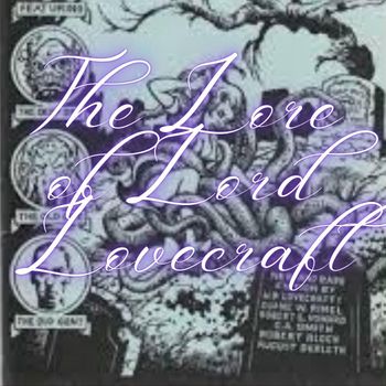 Michael Manning - The Lore of Lord Lovecraft