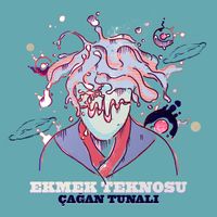 Cagan Tunali - Ekmek Teknosu