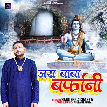Sandeep Acharya - Jai Baba Barfani