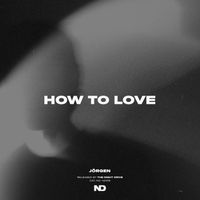 Jörgen - How To Love