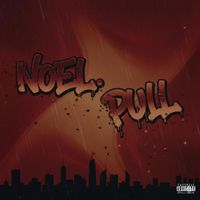 NOEL - PULL. (Explicit)