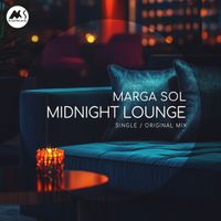 Marga Sol - Midnight Lounge