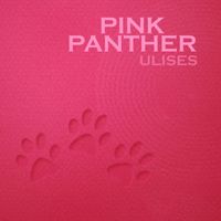 Ulises - Pink Panther (Explicit)