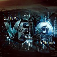 VELO - Look Fa Me, Fa The Work