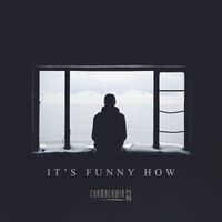 Chamberlain - It's Funny How