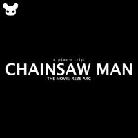Kim Bo - A Piano Trip: Chainsaw Man The Movie Reze Arc