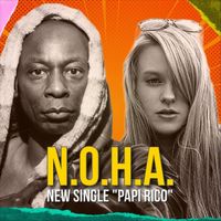 N.O.H.A. - Papi Rico