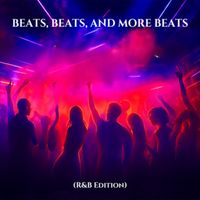 Vladimir Horunzhy - Beats, Beats and more Beats (R&B Edition)