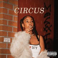 Sarai - Circus (Explicit)