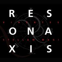 Resonaxis - Videntes Stellam Magi