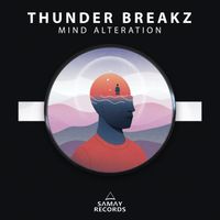 Thunder Breakz - Mind Alteration