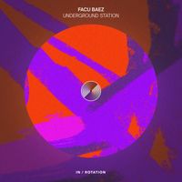 Facu Baez - UNDERGROUND STATION