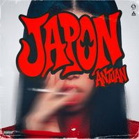 Antuan - Japon (Explicit)